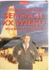 SENSACJE XX WIEKU PO II WOJNIE ŚWIATOWEJ - Bogusław Wołaszański 1998